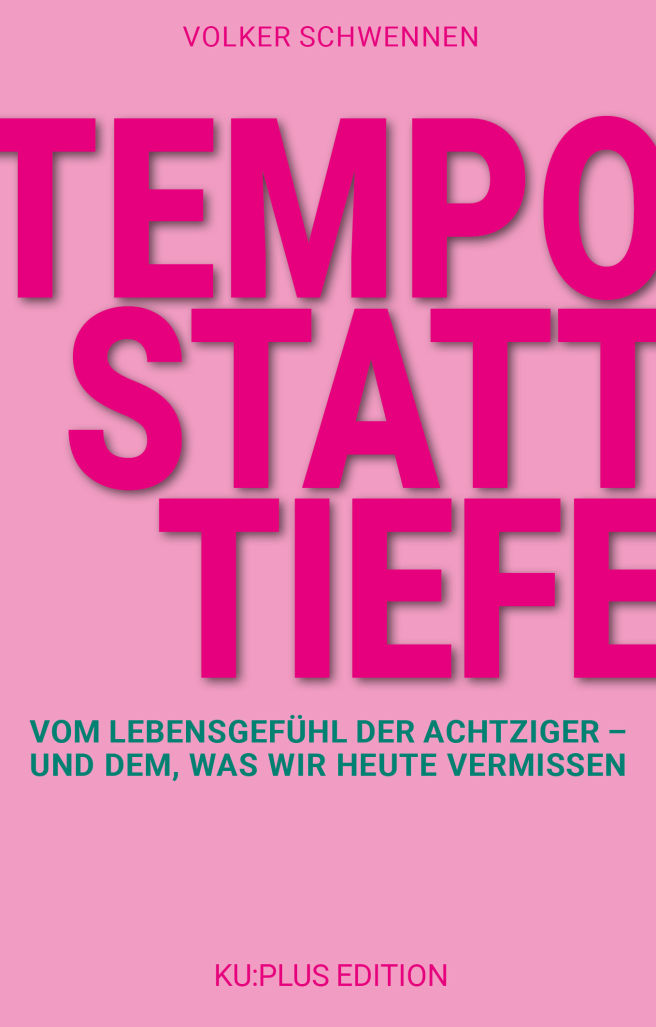 Tempo statt Tiefe Volker Schwennen